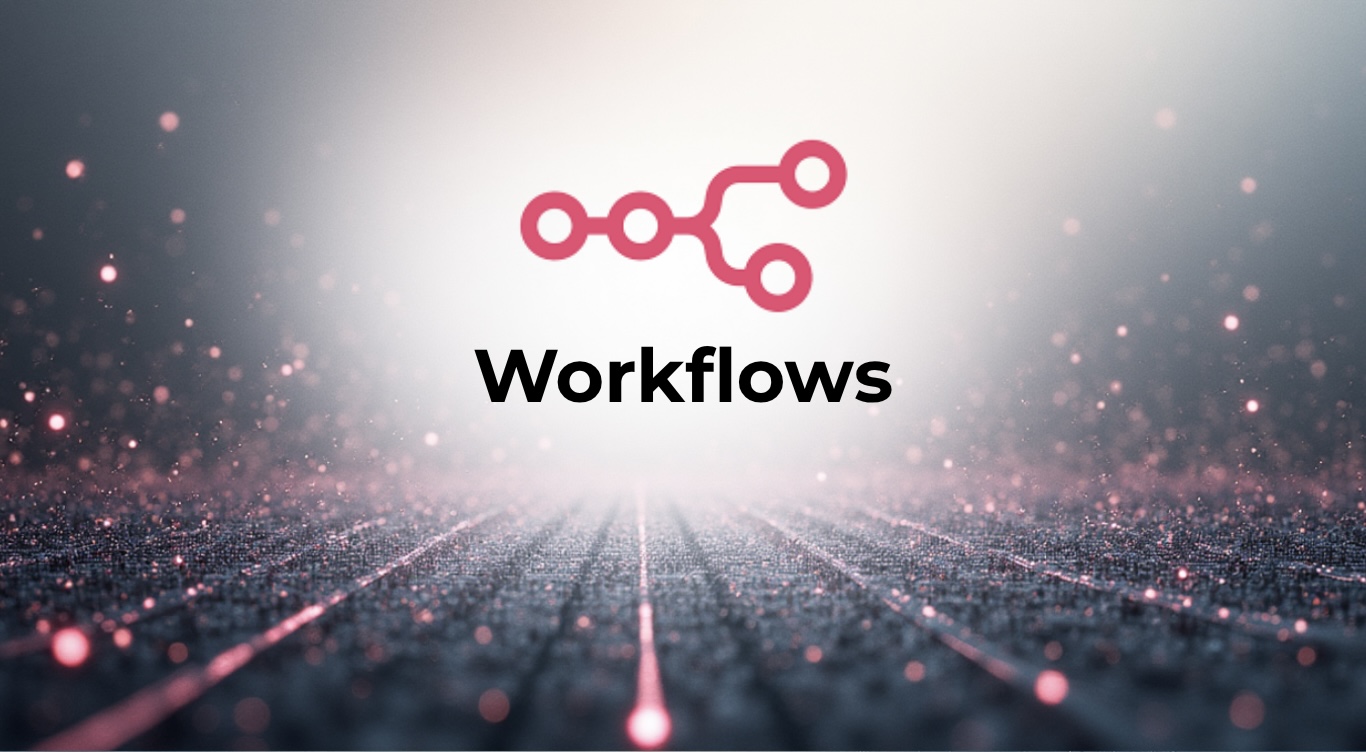 Workflows
